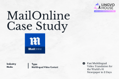 FAST MULTILINGUAL VIDEO TRANSLATION FOR THE WORLD’S #1 NEWSPAPER IN 2 DAYS